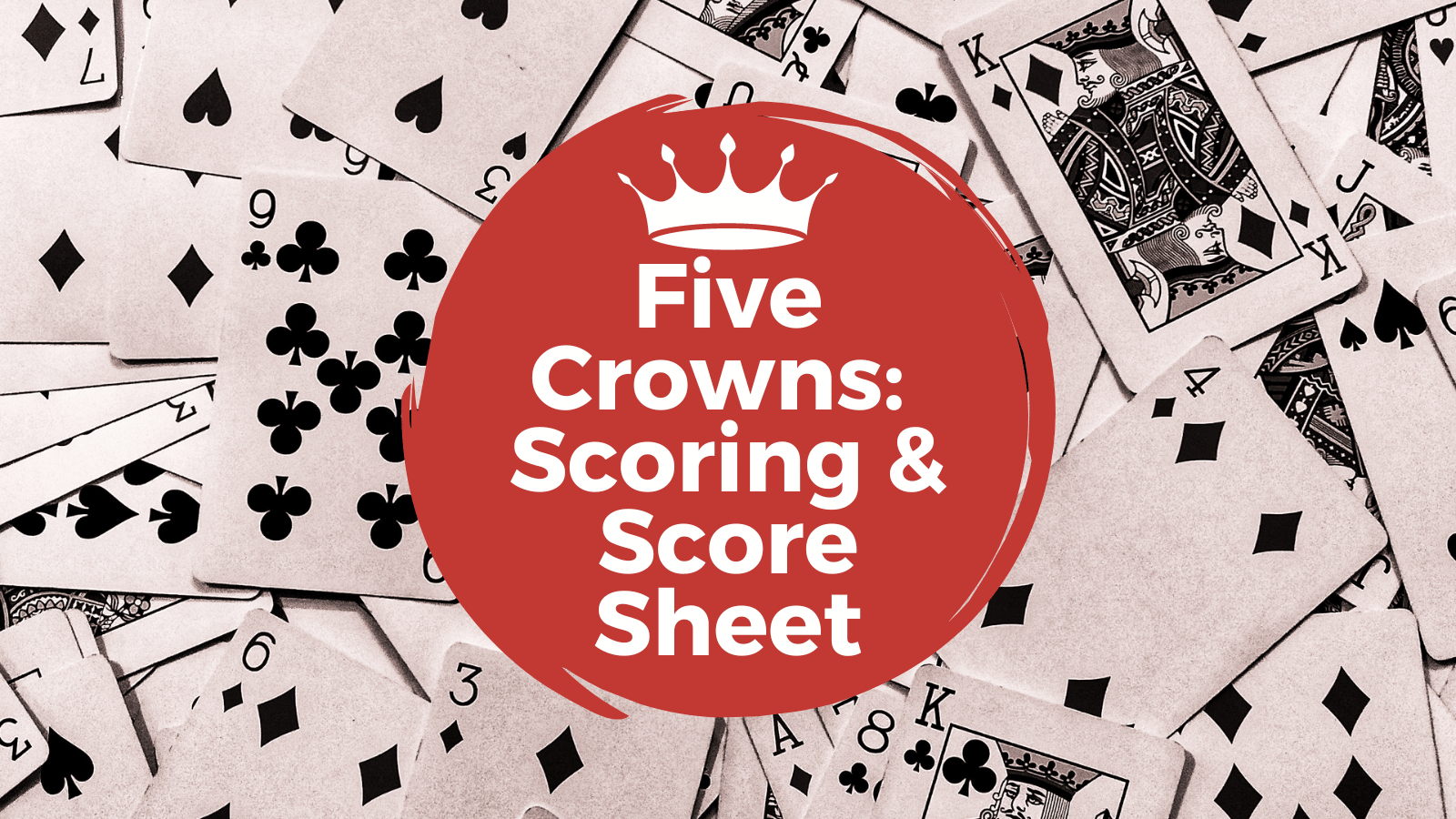 five crowns score sheet scoring