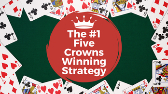 How To Play Five Crowns With Regular Cards: A Complete Guide