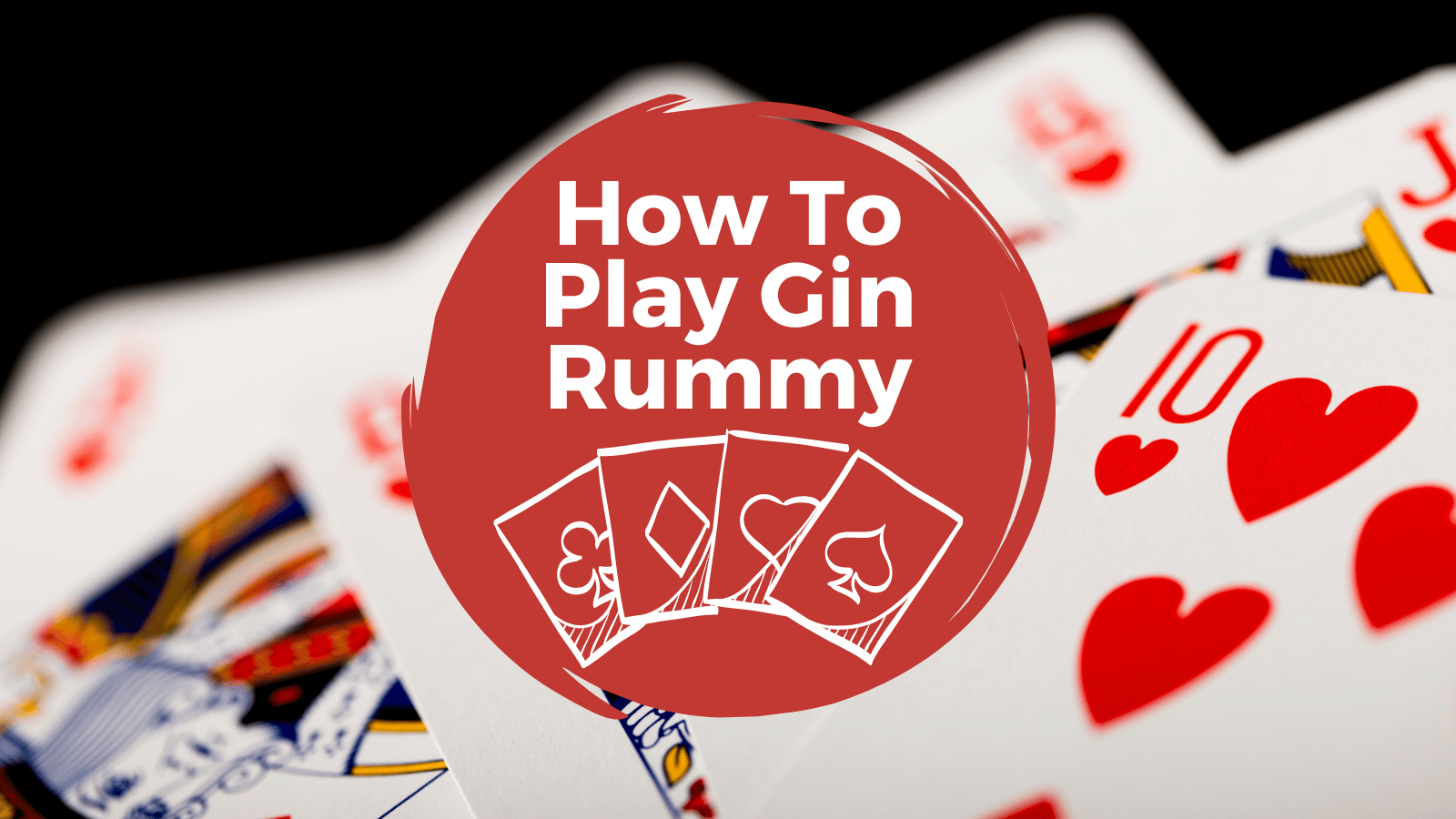 how to play gin rummy