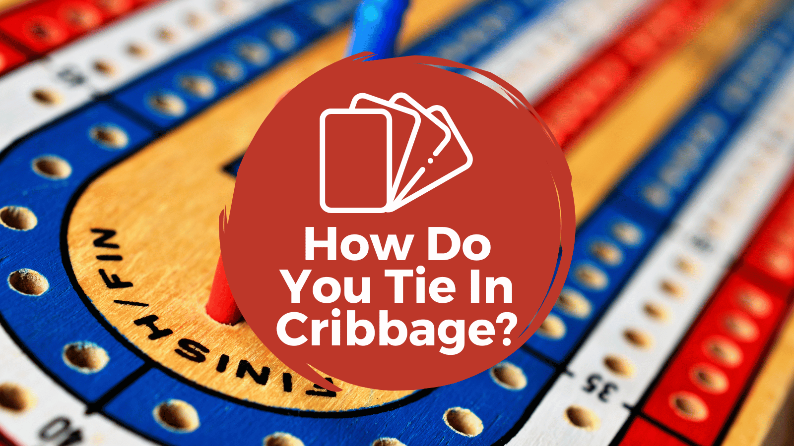 what happens if there is a tie in cribbage